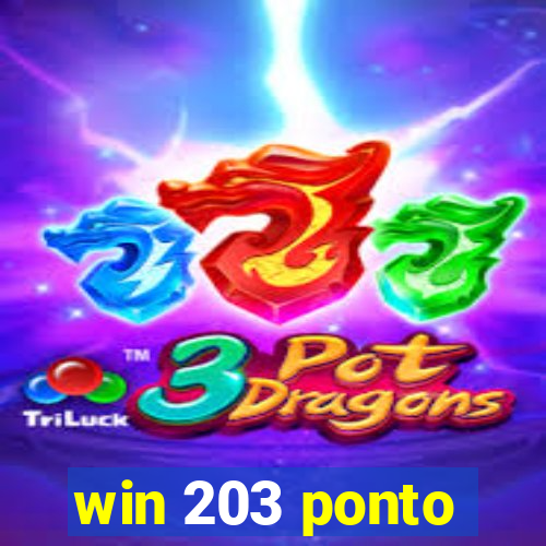 win 203 ponto