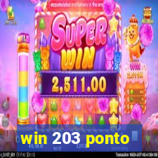 win 203 ponto