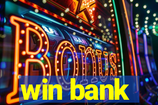 win bank