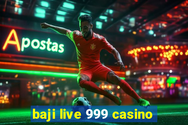 baji live 999 casino