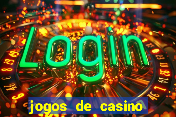 jogos de casino grátis slot machines