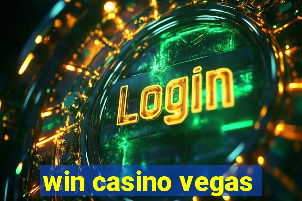 win casino vegas