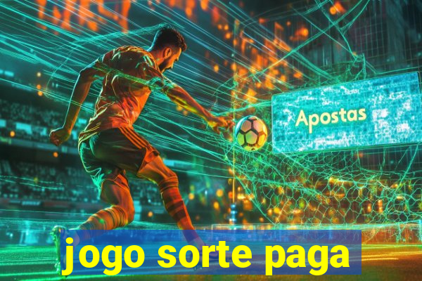 jogo sorte paga