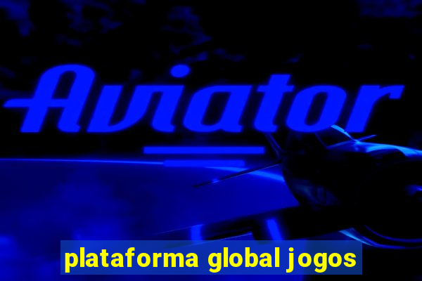 plataforma global jogos