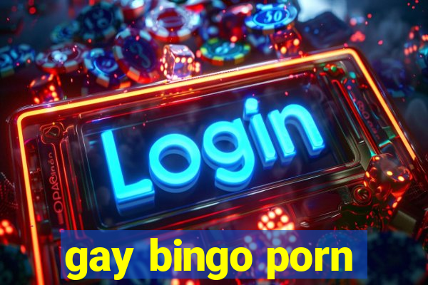 gay bingo porn