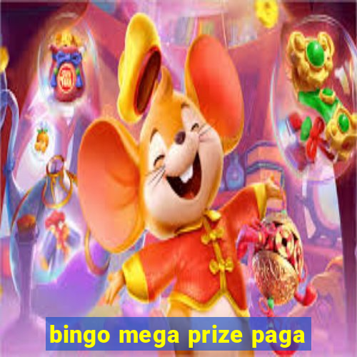 bingo mega prize paga