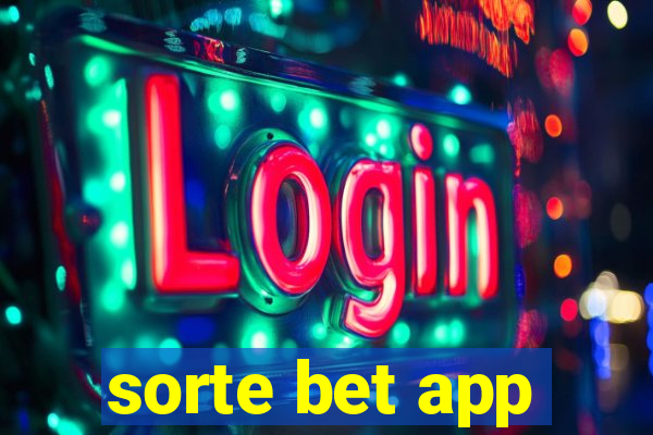 sorte bet app