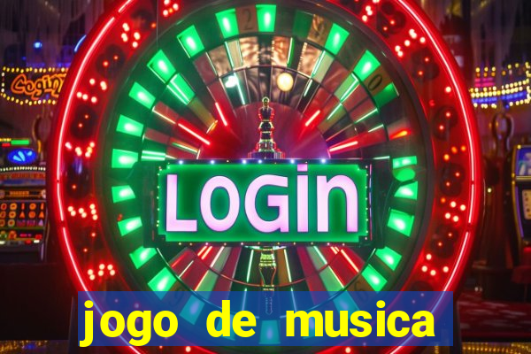 jogo de musica para pc