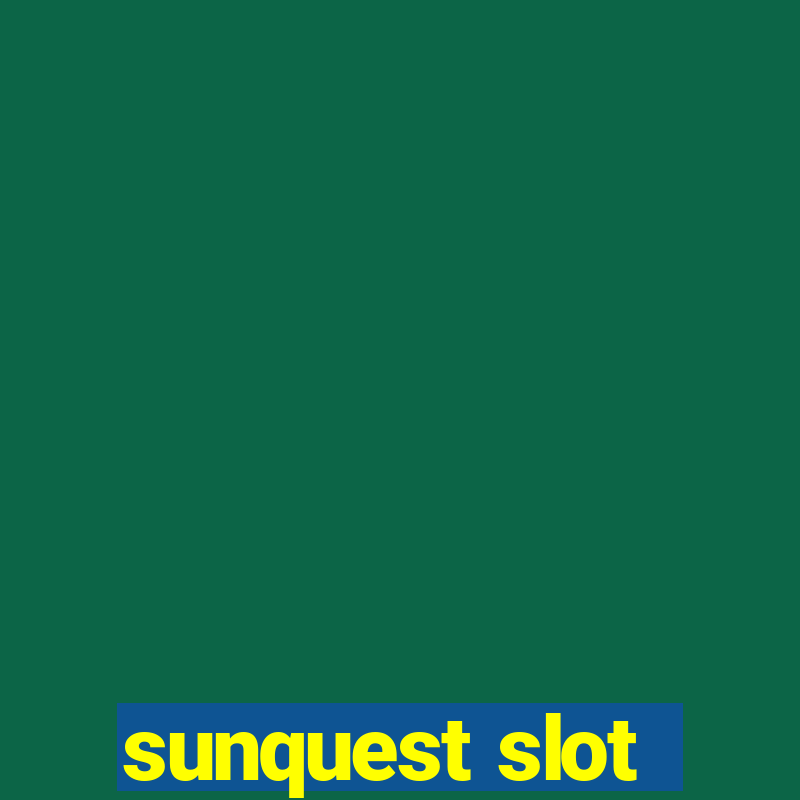 sunquest slot