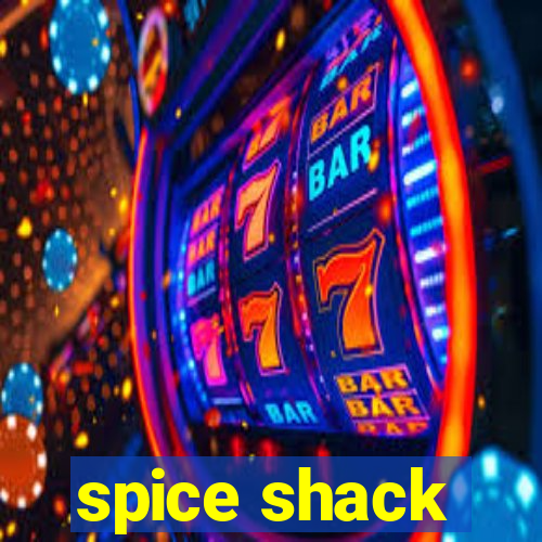 spice shack