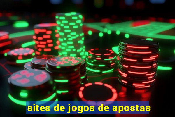 sites de jogos de apostas