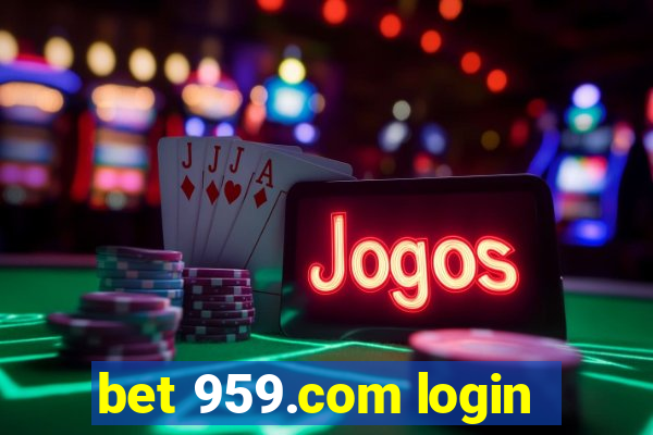 bet 959.com login