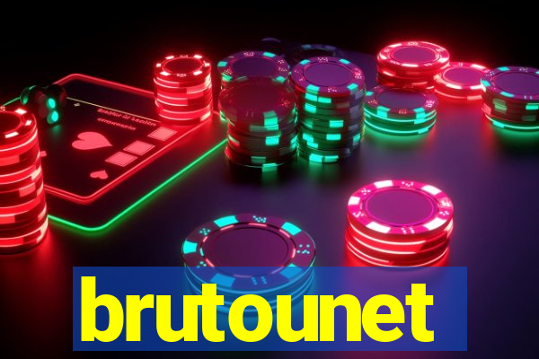 brutounet