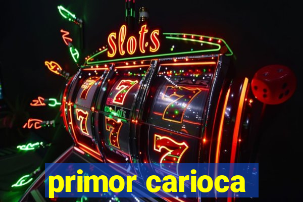 primor carioca