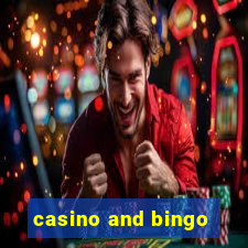 casino and bingo