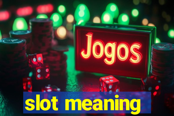 slot meaning