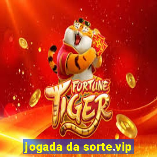 jogada da sorte.vip