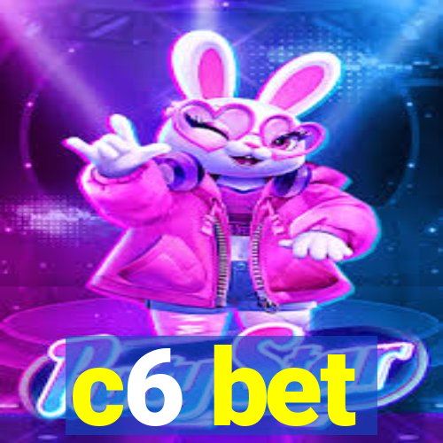 c6 bet