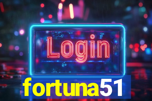 fortuna51