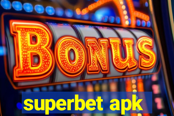 superbet apk