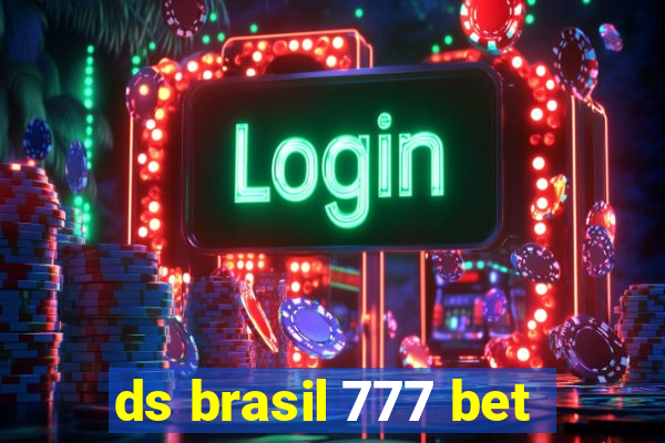 ds brasil 777 bet