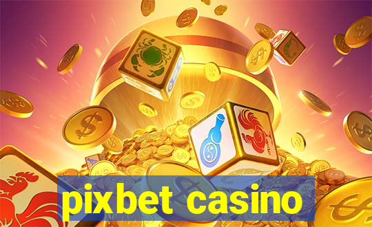 pixbet casino