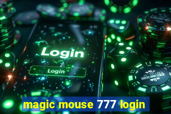 magic mouse 777 login