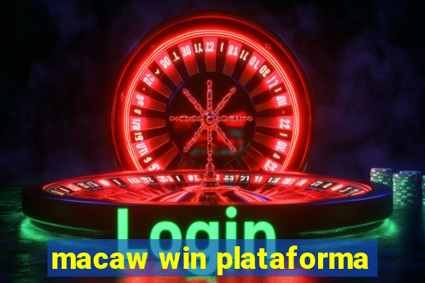 macaw win plataforma