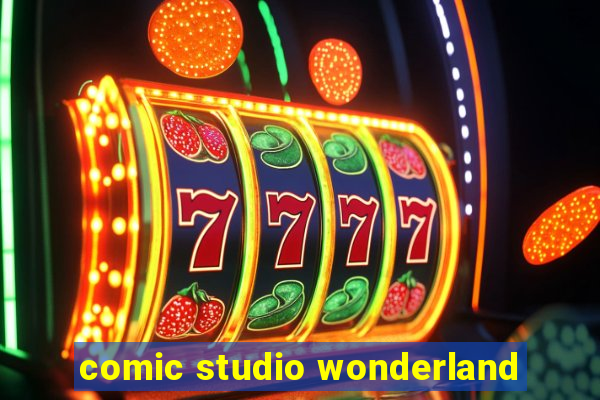 comic studio wonderland