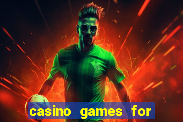 casino games for real money online