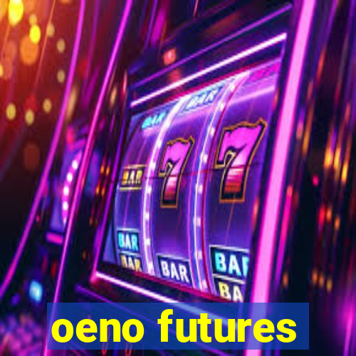 oeno futures