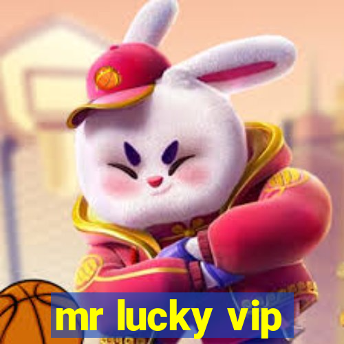 mr lucky vip