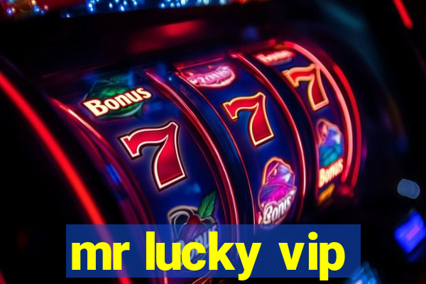 mr lucky vip