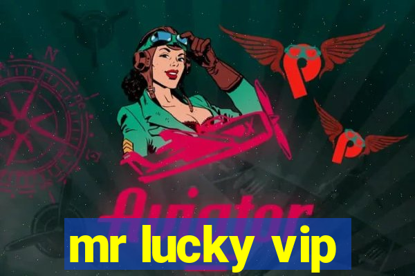 mr lucky vip