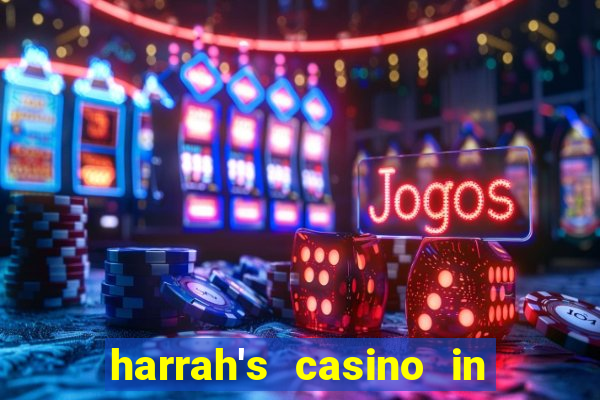 harrah's casino in north carolina