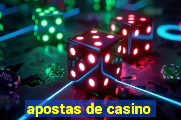 apostas de casino