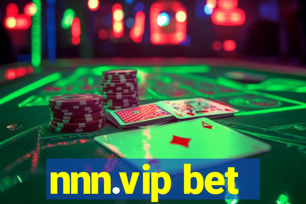 nnn.vip bet