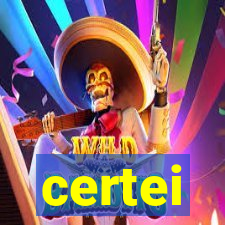 certei