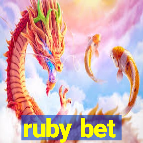 ruby bet