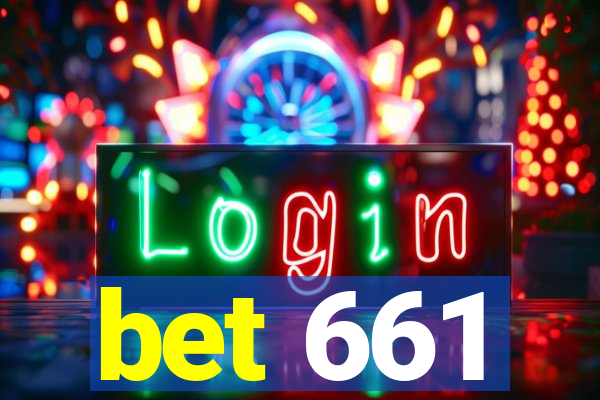 bet 661