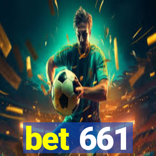 bet 661