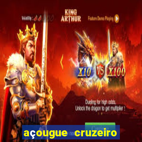 açougue cruzeiro do sul