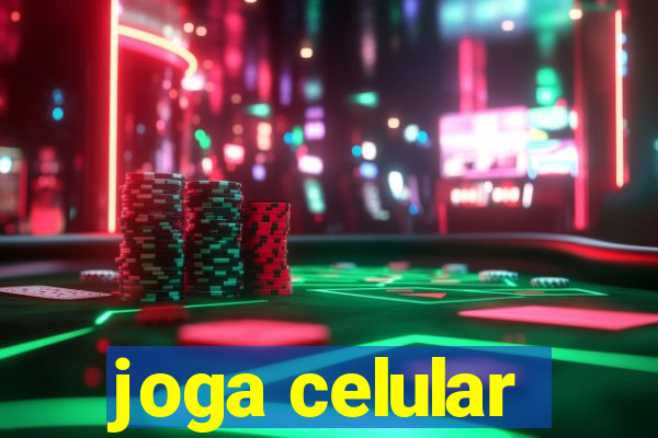 joga celular