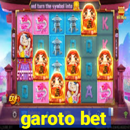 garoto bet