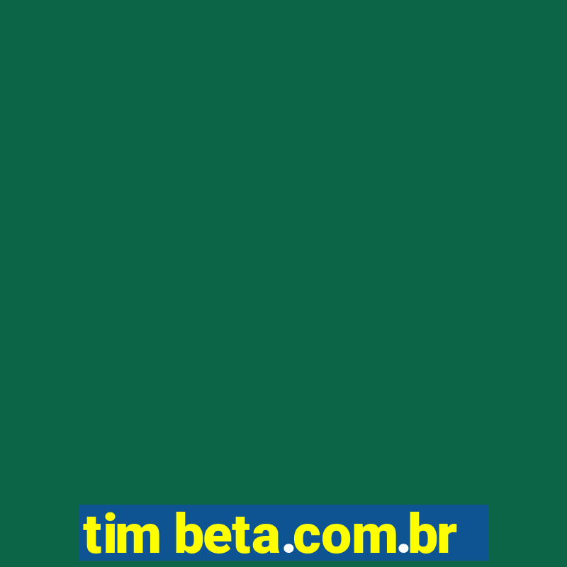 tim beta.com.br