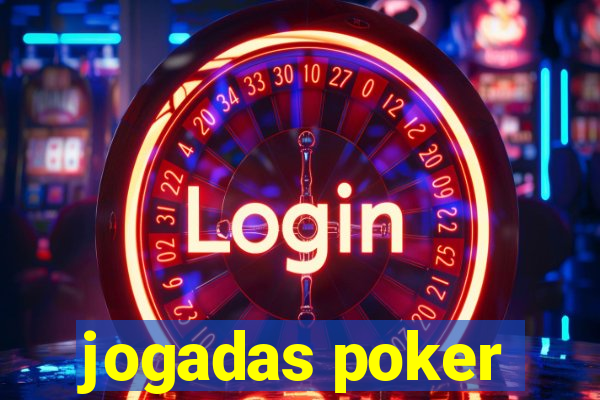 jogadas poker