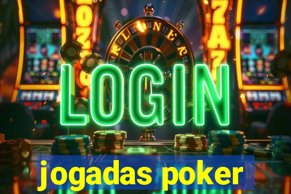 jogadas poker