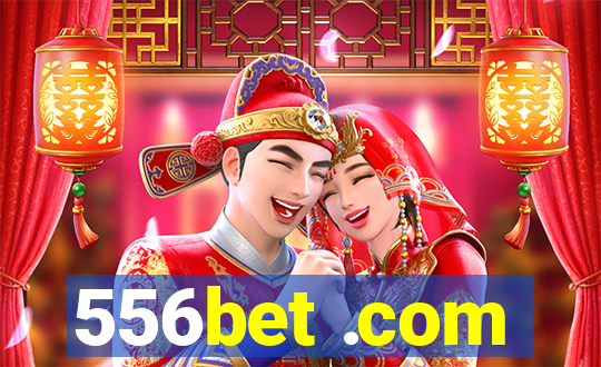 556bet .com