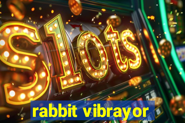 rabbit vibrayor