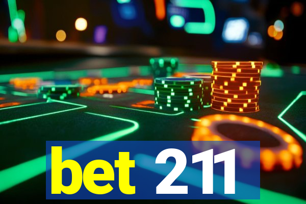 bet 211